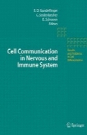 ارتباطات همراه در عصبی و سیستم ایمنی بدنCell Communication in Nervous and Immune System