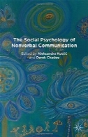 روانشناسی اجتماعی ارتباط غیرکلامیThe Social Psychology of Nonverbal Communication