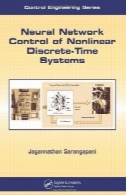 عصبی کنترل شبکه از غیر خطی سیستم های گسسته در زمان ( مهندسی اتوماسیون و کنترل )Neural Network Control of Nonlinear Discrete-Time Systems (Automation and Control Engineering)