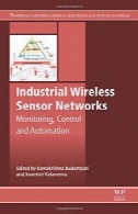 بی سیم صنعتی شبکه های حسگر : نظارت، کنترل و اتوماسیونIndustrial Wireless Sensor Networks : monitoring, control and automation