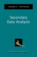 تجزیه و تحلیل داده های ثانویه ( راهنمای جیبی به روش تحقیق اجتماعی )Secondary Data Analysis (Pocket Guides to Social Work Research Methods)