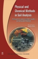روش های فیزیکی و شیمیایی در تجزیه و تحلیل خاکPhysical and Chemical Methods in Soil Analysis