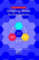 خدمات طراحی سیستم های موبایل (پژوهش در طراحی سری)Designing Mobile Service Systems (Research in Design Series)