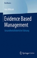 شواهد مدیریت بر اساس : بهداشت راهنمای منجرEvidence Based Management: Gesundheitsförderliche Führung