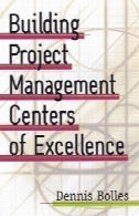مراکز مدیریت پروژه ساخت و تعالیBuilding project management centers of excellence