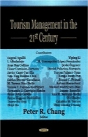 مدیریت گردشگری در قرن 21Tourism Management in the 21st Century