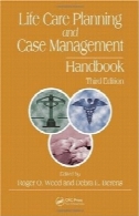 برنامه ریزی مراقبت زندگی و مدیریت پرونده کتاب، چاپ سومLife Care Planning and Case Management Handbook, Third Edition
