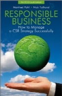 کسب و کار مسئول: چگونه برای مدیریت استراتژی CSR با موفقیتResponsible business : how to manage a CSR strategy successfully