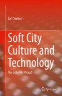 نرم شهر فرهنگ و فن آوری: Betaville پروژهSoft City Culture and Technology: The Betaville Project