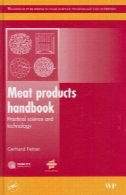 گوشت محصولات کتاب: علوم کاربردی و فناوری (Woodhead انتشار در علوم و صنایع غذایی، فناوری و تغذیه)Meat Products Handbook: Practical Science and Technology (Woodhead Publishing in Food Science, Technology and Nutrition)
