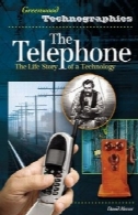 تلفن: زندگی داستان یک فناوری (گرین وود Technographies)The Telephone: The Life Story of a Technology (Greenwood Technographies)