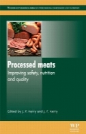 گوشت فرآوری شده: بهبود ایمنی، تغذیه و کیفیت (Woodhead انتشار سری در علوم و صنایع غذایی، فناوری و تغذیه)Processed Meats: Improving Safety, Nutrition and Quality (Woodhead Publishing Series in Food Science, Technology and Nutrition)