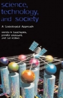 علم، فناوری و جامعه: رویکرد جامعه شناختیScience, Technology and Society: A Sociological Approach