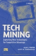 معدن مرکز: مدیریت فناوری اطلاعات از طریق معدنTech Mining: Technology Management through Information Mining