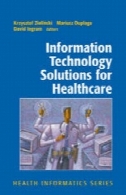 راه حل های فناوری اطلاعات برای بهداشت و درمانInformation Technology Solutions for Healthcare