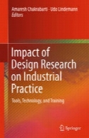 تأثیر پژوهش طراحی در عمل صنعتی: ابزار، فناوری و آموزشImpact of Design Research on Industrial Practice: Tools, Technology, and Training