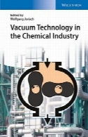 تکنولوژی خلاء در صنایع شیمیاییVacuum Technology in the Chemical Industry