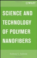 علوم و فن آوری پلیمر نانو الیافScience and Technology of Polymer Nanofibers
