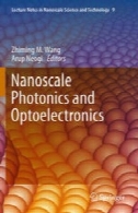 در مقیاس نانو فوتونیک و نوری: علم و فناوریNanoscale Photonics and Optoelectronics: Science and Technology