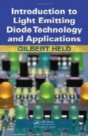 مقدمه ای بر دیود ساطع نور فناوری و نرم افزارIntroduction to Light Emitting Diode Technology and Applications