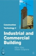 تکنولوژی ساخت قسمت . 2: صنعتی و ساختمان تجاریConstruction Technology Part. 2: Industrial and Commercial Building