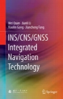 INS / CNS / GNSS مجتمع های ناوبری، ناوبری فناوریINS/CNS/GNSS Integrated Navigation Technology