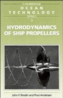 هیدرودینامیک کشتی پروانه (کمبریج تکنولوژی Ocean سری )Hydrodynamics of Ship Propellers (Cambridge Ocean Technology Series)