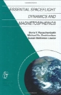 ضروری پرواز فضایی دینامیک و Magnetospherics (فضای کتابخانه فناوری)Essential Spaceflight Dynamics and Magnetospherics (Space Technology Library)