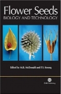 تخمه گل: زیست شناسی و فن آوریFlower seeds: biology and technology