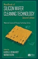 راهنمای ویفر سیلیکون تمیز کردن فن آوری (علم مواد و فناوری فرآیند)Handbook of Silicon Wafer Cleaning Technology (Materials Science and Process Technology)