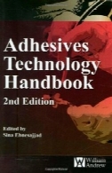 چسب فناوری کتاب، نسخه 2Adhesives Technology Handbook, 2nd Edition