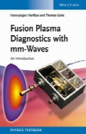 فیوژن: مقدمه ای بر فیزیک و تکنولوژی همجوشی محصورسازی مغناطیسیFusion : an introduction to the physics and technology of magnetic confinement fusion
