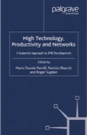 فن آوری بالا، بهره وری و شبکه: رویکردی نظام به توسعه SMEHigh Technology, Productivity and Networks: A Systemic Approach to SME Development