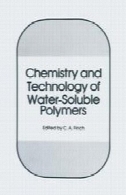شیمی و تکنولوژی از محلول در آب پلیمرهاChemistry and Technology of Water-Soluble Polymers