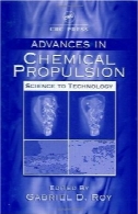 پیشرفت در شیمی پیشرانش : علم به فناوری ( محیط زیستAdvances in Chemical Propulsion: Science to Technology (Environmental