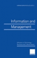 اطلاعات و مدیریت: استفاده از تکنولوژی - فرهنگی و ساختاری ضربهInformation and Management: Utilization of Technology — Structural and Cultural Impact