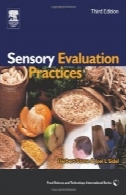 حسی ارزیابی روش ها، ویرایش سوم (علوم و صنایع غذایی)Sensory Evaluation Practices, Third Edition (Food Science and Technology)