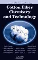 الیاف پنبه شیمی و تکنولوژی ( فیبر علم و صنعت بین المللی)Cotton Fiber Chemistry and Technology (International Fiber Science and Technology)