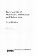 دانشنامه فناوری چند رسانه ای و شبکه هایEncyclopedia of multimedia technology and networking