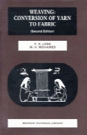بافندگی : تبدیل نخ به پارچه (کتابخانه فنی Merrow : تکنولوژی نساجی)Weaving: Conversion of Yarn to Fabric (Merrow technical library : Textile technology)