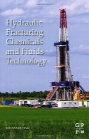 هیدرولیک شکستن مواد شیمیایی و صنعت سیالاتHydraulic Fracturing Chemicals and Fluids Technology