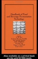 راهنمای مواد غذایی و آشامیدنی تخمیر فناوری (علوم و صنایع غذایی، جلد 134)Handbook of Food and Beverage Fermentation Technology (Food Science and Technology, Vol. 134)