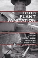 بهداشت کارخانه مواد غذایی علوم و صنایع غذاییFood Plant Sanitation Food Science and Technology