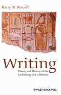 نوشته: نظریه و تاریخچه فن آوری از تمدنWriting: Theory and History of the Technology of Civilization
