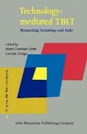 فن آوری واسطه تبلت : تحقیق فناوری و وظایفTechnology-mediated TBLT: Researching Technology and Tasks