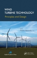 باد تکنولوژی توربین : اصول و طراحیWind Turbine Technology: Principles and Design