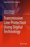 خط انتقال حفاظت با استفاده از فناوری دیجیتالTransmission Line Protection Using Digital Technology