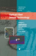 تکنولوژی سنسور فیبر نوری : برنامه ها و سیستمOptical Fiber Sensor Technology: Applications and Systems