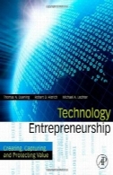کارآفرینی فناوری: ایجاد، گرفتن و محافظت از ارزشTechnology Entrepreneurship: Creating, Capturing, and Protecting Value