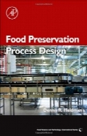 طراحی فرآیند حفظ مواد غذایی ( علوم و صنایع غذایی )Food Preservation Process Design (Food Science and Technology)